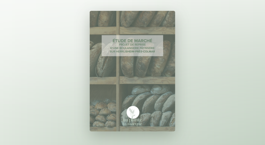 Couverture de l'étude de marché pour Frédéric Marchand, reprise d'une boulangerie à Herrlisheim-près-Colmar